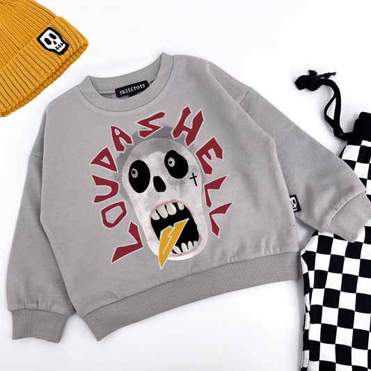 LOUD AS HELL SWEATSHIRT